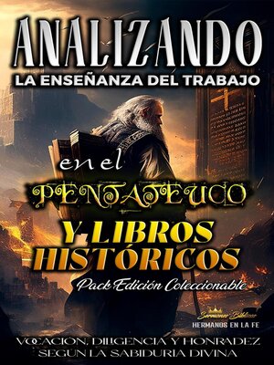 cover image of Analizando la Enseñanza del Trabajo en El Pentateuco y Libros Históricos